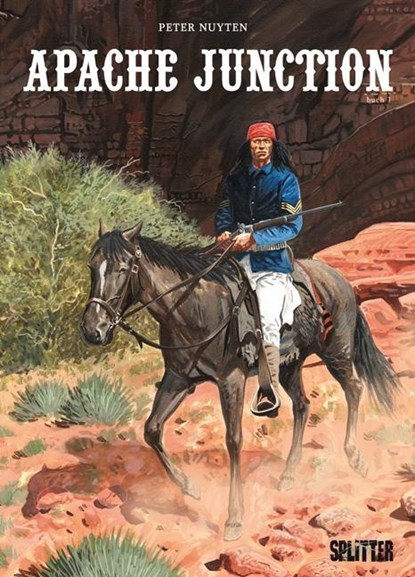 Apache Junction Buch 1, Peter Nuyten - Gebonden - 9783868697346