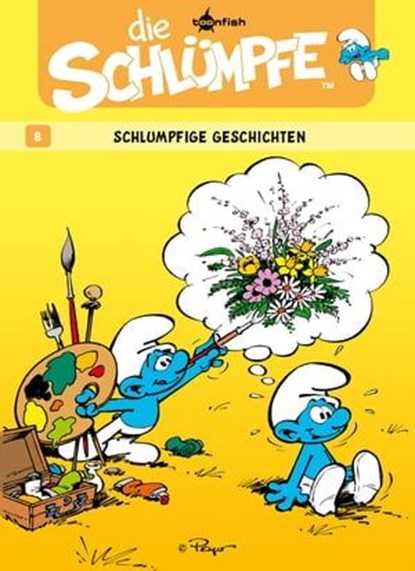 Die Schlümpfe 08. Schlumpfige Geschichten, Peyo - Ebook - 9783868698077