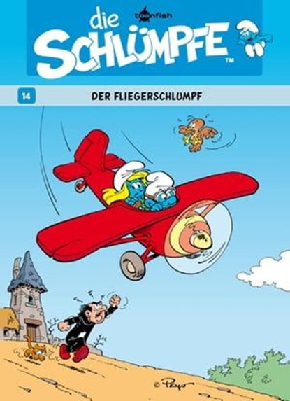 Die Schlümpfe 14. Der Fliegerschlumpf, Peyo - Ebook - 9783868698138