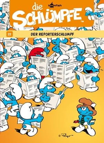 Die Schlümpfe 22. Der Reporterschlumpf, Peyo - Ebook - 9783868698183