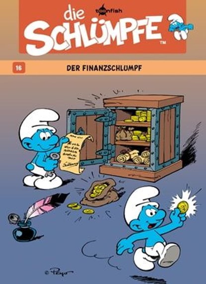 Die Schlümpfe 16. Der Finanzschlumpf, Peyo - Ebook - 9783868698947