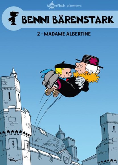Benni Bärenstark 02. Madame Albertine, Peyo - Gebonden - 9783868699333
