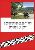 Motorradtouren-Tipps Österreich (Ost) | Gerold Wiesenbauer | 