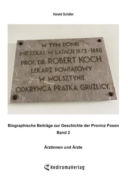 Biographische Beiträge zur Geschichte der Provinz Posen - Band 2, Harald Schäfer - Paperback - 9783868708905