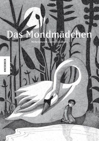 Das Mondmädchen, Mehrnousch Zaeri-Esfahani - Gebonden - 9783868739565