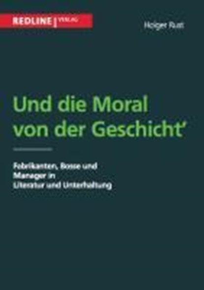Und die Moral von der Geschicht, Holger Rust - Paperback - 9783868814385