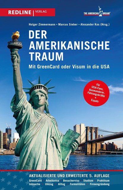 Der amerikanische Traum, Alexander Kos ;  Marcus Sieber ;  Holger Zimmermann - Paperback - 9783868816365