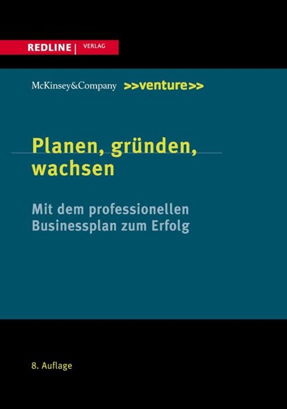 Planen, gründen, wachsen, Thomas Kubr ; Daniel Ilar ; Heinz Marchesi - Gebonden - 9783868816488