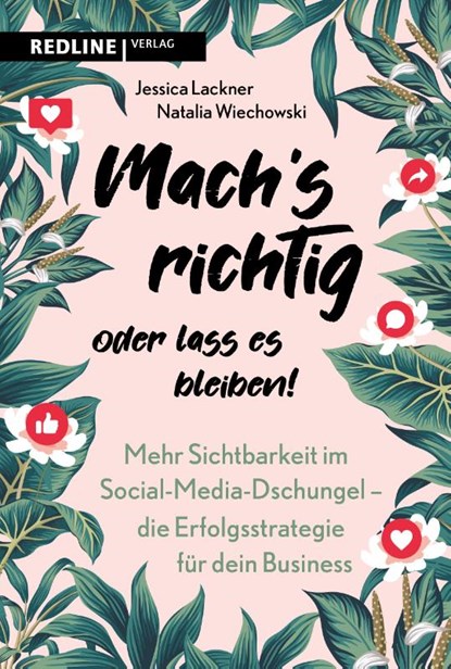 Machs richtig oder lass es bleiben!, Jessica Lackner ; Natalia Wiechowski - Paperback - 9783868818635
