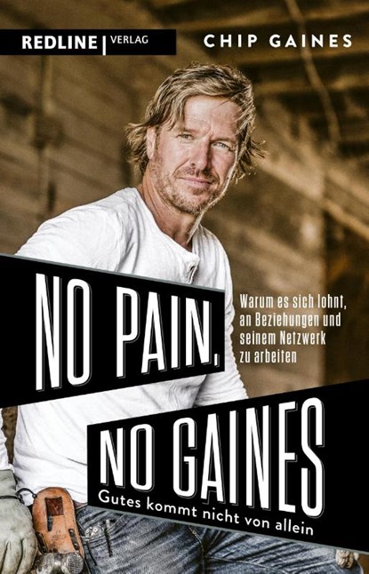 No Pain, No Gaines, Chip Gaines - Paperback - 9783868818796