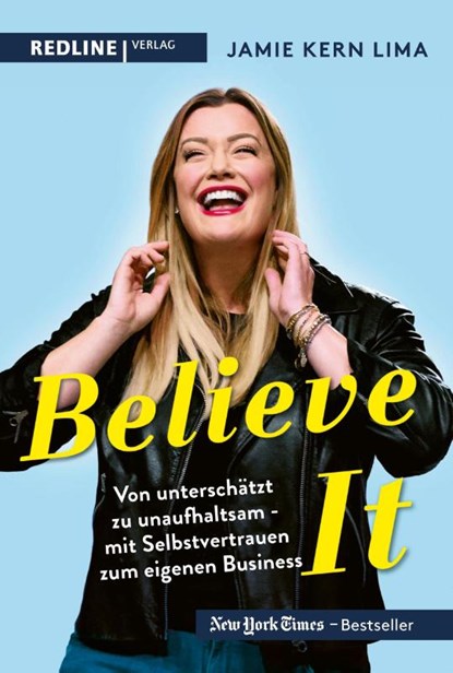 BELIEVE IT!, Jamie Kern Lima - Gebonden - 9783868819021