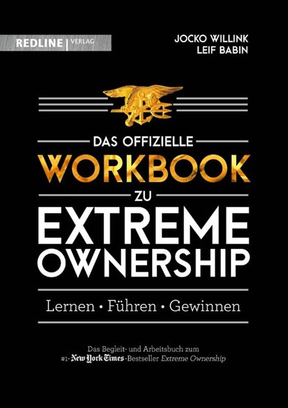 Extreme Ownership - das offizielle Workbook, Jocko Willink ; Leif Babin - Paperback - 9783868819038