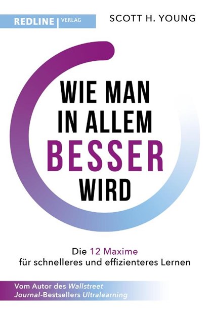 Wie man in allem besser wird, Scott H. Young - Paperback - 9783868819755