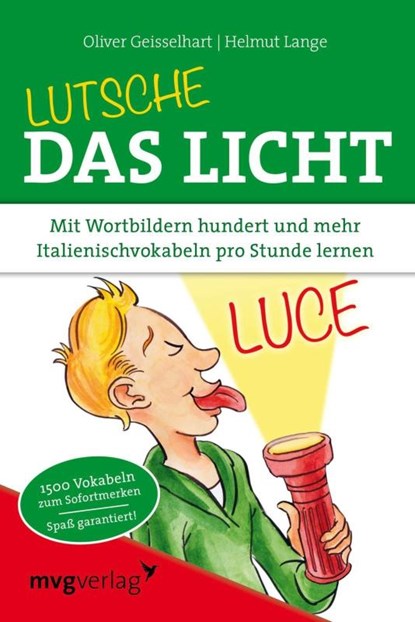 Lutsche das Licht, Oliver Geisselhart ; Helmut Lange - Paperback - 9783868824322