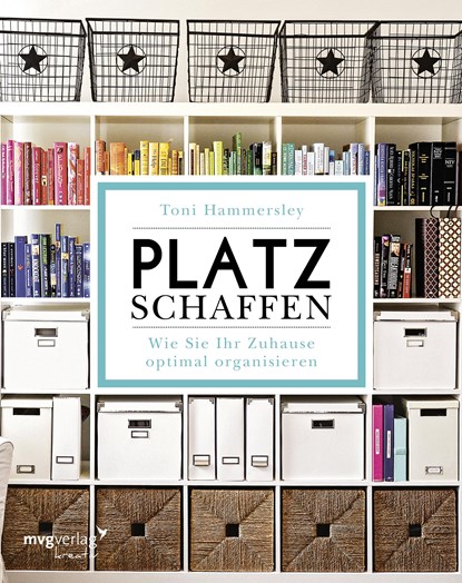 Platz schaffen, Toni Hammersley - Gebonden - 9783868827705