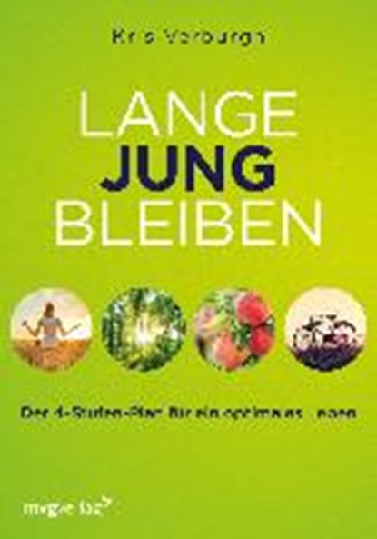 Lange jung bleiben, VERBURGH,  Kris - Paperback - 9783868828689