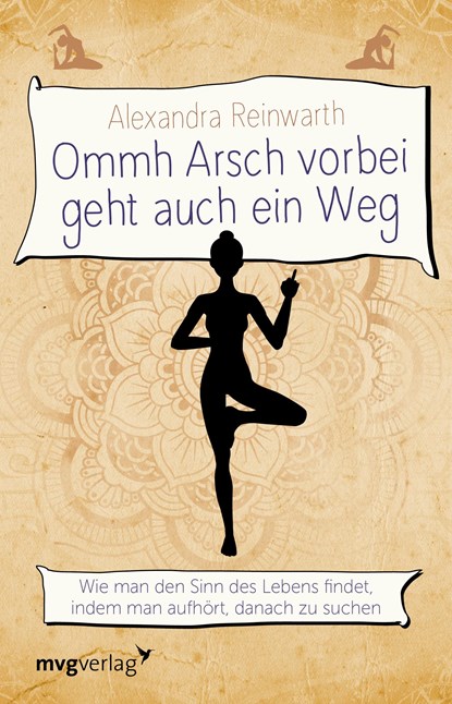 Ommh Arsch vorbei geht auch ein Weg, Alexandra Reinwarth - Paperback - 9783868828856