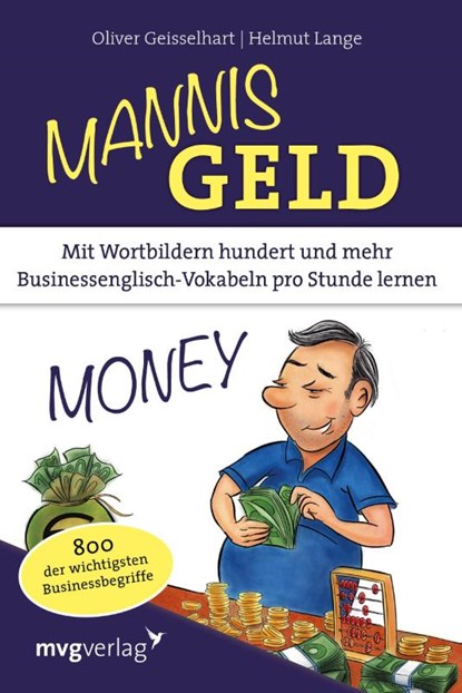 Mannis Geld, Oliver Geisselhart ; Helmut Lange - Paperback - 9783868829129