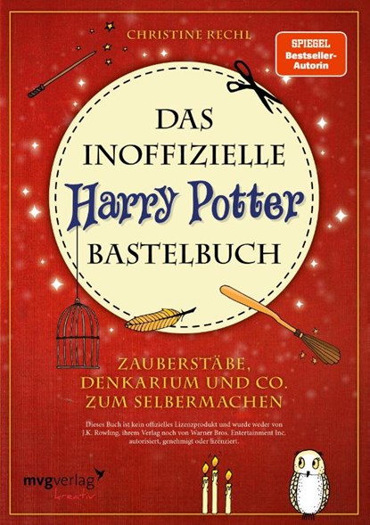 Das inoffizielle Harry-Potter-Bastelbuch, Christine Rechl - Paperback - 9783868829686