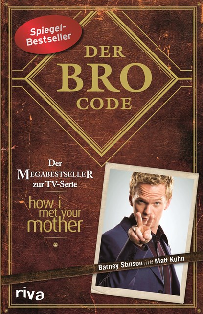 Der Bro Code, Matt Kuhn ;  Barney Stinson - Paperback - 9783868830910