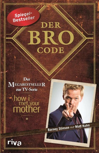 Der Bro Code, Matt Kuhn ; Barney Stinson - Paperback - 9783868830910