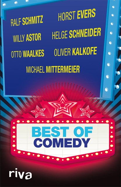 Best of Comedy, Willy Astor ;  Otto Waalkes ;  Michael Mittermeier ;  Helge Schneider ;  Sascha Korf ;  Horst Evers ;  Ralf Schmitz ;  Olaf Schubert - Paperback - 9783868831375