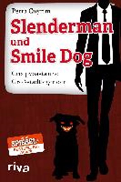 Slenderman und Smile Dog, CNYRIM,  Petra - Paperback - 9783868838091
