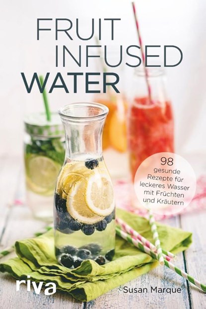 Fruit Infused Water, Susan Marque - Paperback - 9783868839197