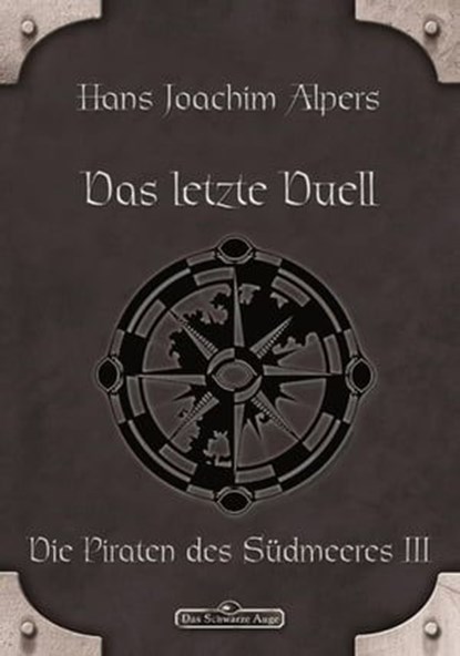 DSA 23: Das letzte Duell, Hans Joachim Alpers - Ebook - 9783868896336