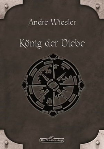 DSA 73: König der Diebe, André Wiesler - Ebook - 9783868896398