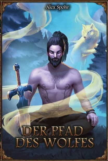 DSA 128: Der Pfad des Wolfes, Alex Spohr - Ebook - 9783868896497