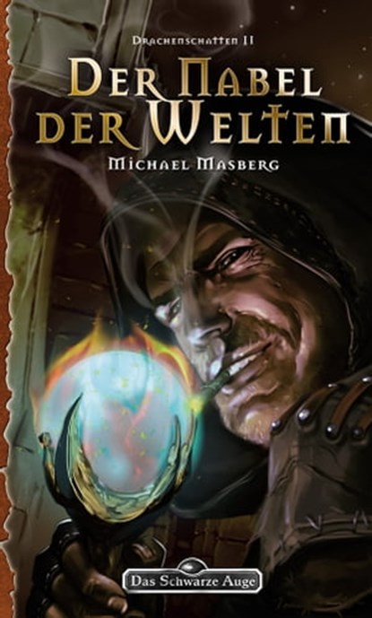 DSA 147: Der Nabel der Welten, Michael Masberg - Ebook - 9783868898750