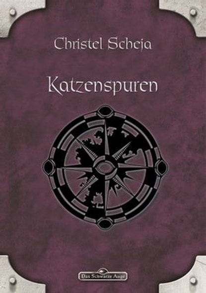 DSA 7: Katzenspuren, Christel Scheja - Ebook - 9783868898774