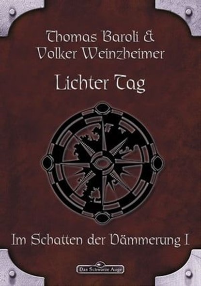 DSA 65: Lichter Tag, Thomas Baroli ; Volker Weinzheimer - Ebook - 9783868898811