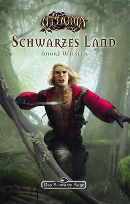 DSA 146: Die Rose der Unsterblichkeit 3 - Schwarzes Land, André Wiesler - Ebook - 9783868898927