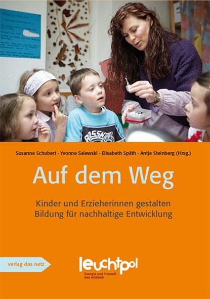 Auf dem Weg, Susanne Schubert ; Yvonne Salewski ; Elisabeth Späth - Paperback - 9783868920826