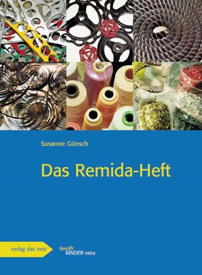 Das Remida-Heft, Susanne Günsch - Gebonden - 9783868921045