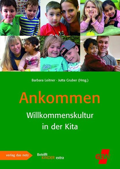 Ankommen, Barbara E. Leitner ; Jutta Gruber - Gebonden - 9783868921069