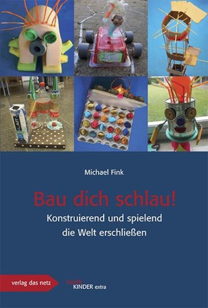 Bau dich schlau, Michael Fink - Gebonden - 9783868921199