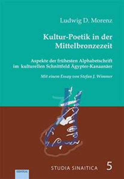 Kultur-Poetik in der Mittelbronzezeit., Ludwig D. Morenz - Paperback - 9783868934175