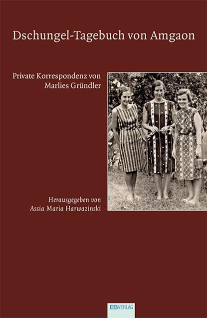 Dschungel-Tagebuch von Amgaon, Assia Maria Harwazinski - Paperback - 9783868934403