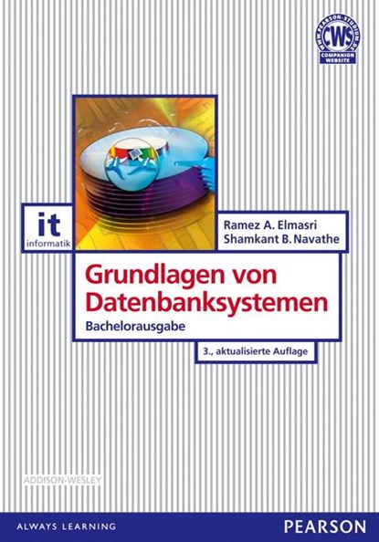Grundlagen von Datenbanksystemen, Ramez A. Elmasri ; Shamkant B. Navathe - Paperback - 9783868940121
