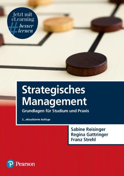 Strategisches Management, Sabine Reisinger ; Regina Gattringer ; Franz Strehl - Paperback - 9783868944365