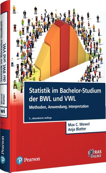 Statistik im Bachelor-Studium der BWL und VWL, Max C. Wewel ; Anja Blatter - Gebonden - 9783868944570