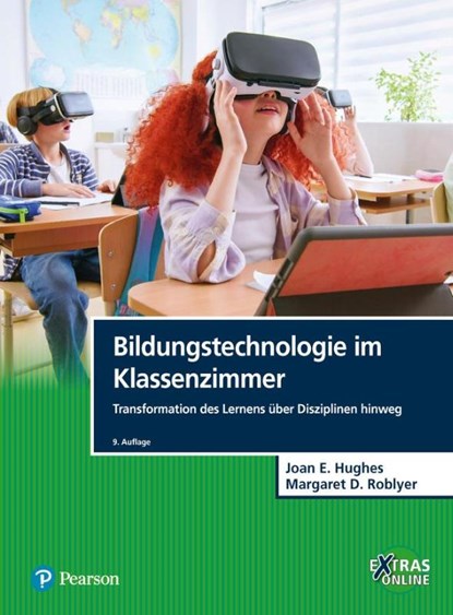 Bildungstechnologie im Klassenzimmer, Joan E. Hughes ; Margaret D. Roblyer - Paperback - 9783868945621