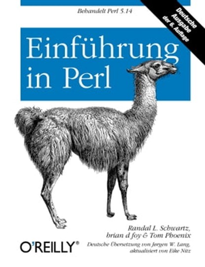 Einführung in Perl, Randal L. Schwartz ; Tom Phoenix ; brian d foy - Ebook - 9783868994032