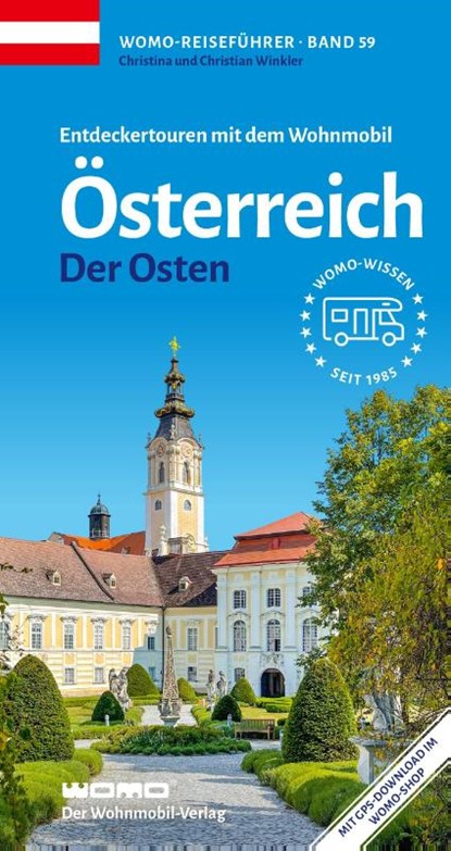 Entdeckertouren mit dem Wohnmobil Österreich Der Osten, Christian Winkler ; Christina Winkler - Paperback - 9783869035956