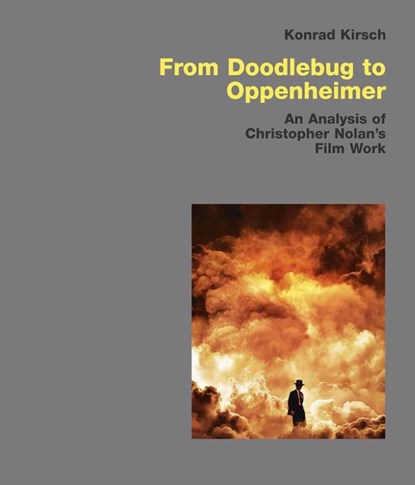 From Doodlebug to Oppenheimer, Konrad Kirsch - Gebonden - 9783869050379