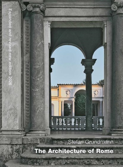 The Architecture of Rome, Stefan (Hochschullehrer) Grundmann - Paperback - 9783869050454