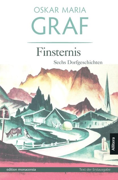 Finsternis, Oskar Maria Graf - Paperback - 9783869060088